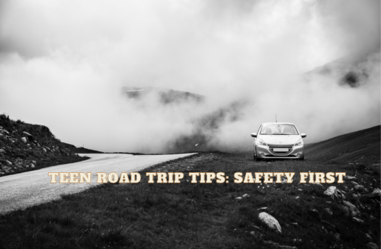 Teen Road Trip Tips Safety First