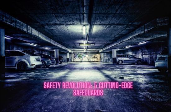 Safety Revolution 5 Cutting-Edge Safeguards